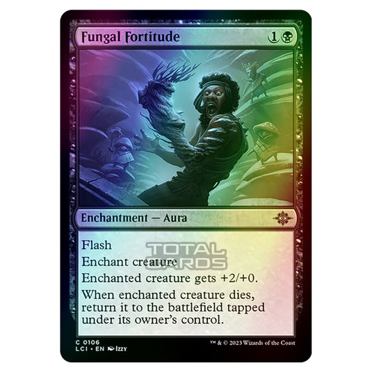 Magic The Gathering - The Lost Caverns of Ixalan - Fungal Fortitude - 0106 (Foil)