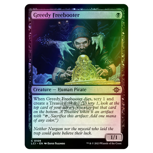 Magic The Gathering - The Lost Caverns of Ixalan - Greedy Freebooter - 0109 (Foil)