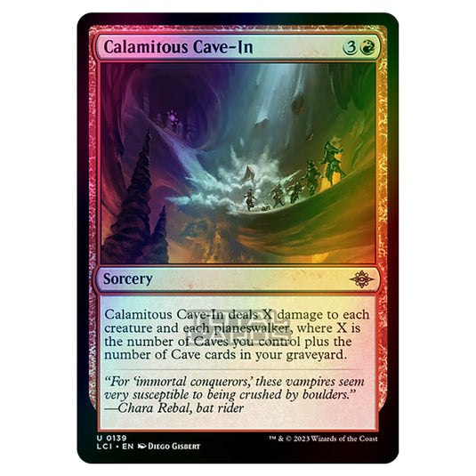 Magic The Gathering - The Lost Caverns of Ixalan - Calamitous Cave-In - 0139 (Foil)