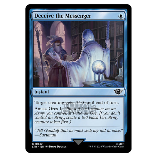 Magic The Gathering - The Lord of the Rings - Tales of Middle-Earth - Deceive the Messenger - 0047