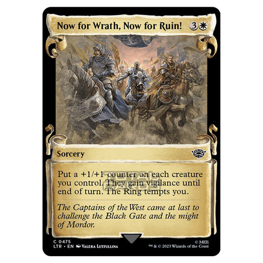 Magic The Gathering - The Lord of the Rings - Tales of Middle-Earth - Now for Wrath, Now for Ruin! - 0475