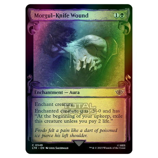 Magic The Gathering - The Lord of the Rings - Tales of Middle-Earth - Morgul-Knife Wound - 0549 (Foil)