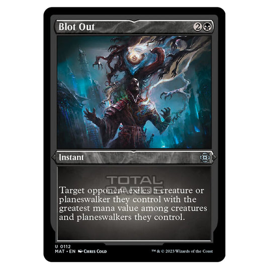 Magic The Gathering - March of the Machine - The Aftermath - Blot Out (Etched Foil Card) - 0112
