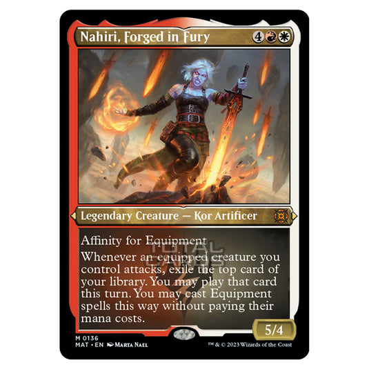 Magic The Gathering - March of the Machine - The Aftermath - Nahiri Forged in Fury (Etched Foil Card) - 0136