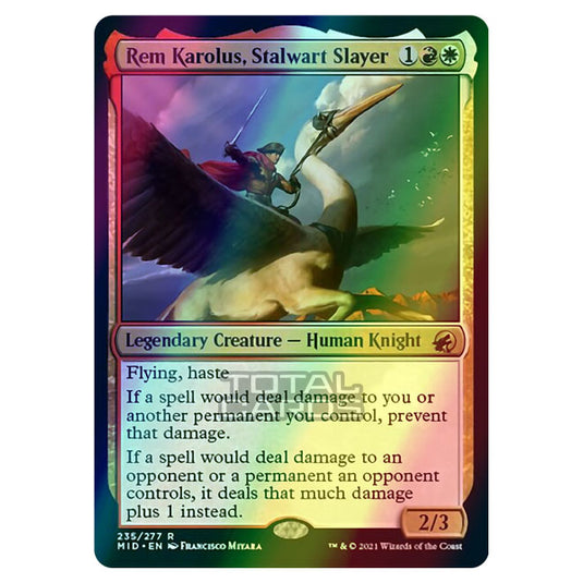 Magic The Gathering - Innistrad - Midnight Hunt - Rem Karolus, Stalwart Slayer - 235/277 (Foil)