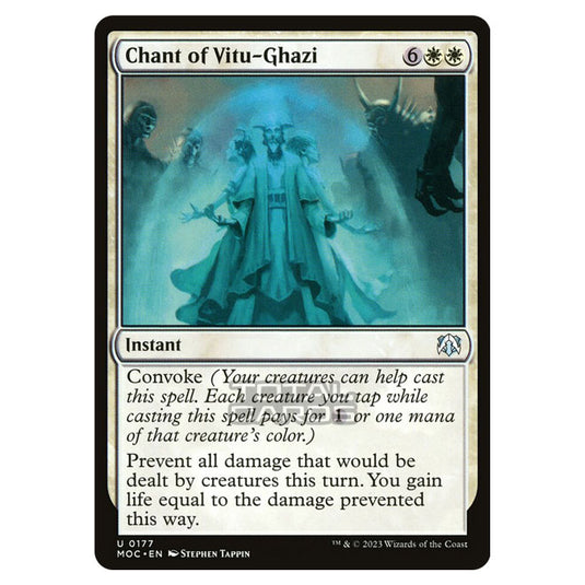 Magic The Gathering - March of the Machine - Commander - Chant of Vitu-Ghazi - 0177