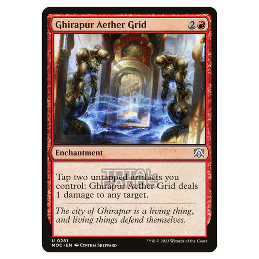 Magic The Gathering - March of the Machine - Commander - Ghirapur Aether Grid - 0281