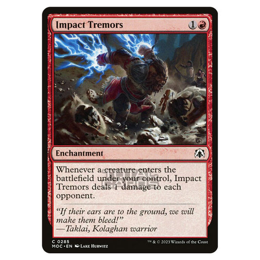 Magic The Gathering - March of the Machine - Commander - Impact Tremors - 0285