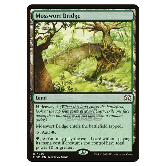 Magic The Gathering - March of the Machine - Commander - Mosswort Bridge - 0415