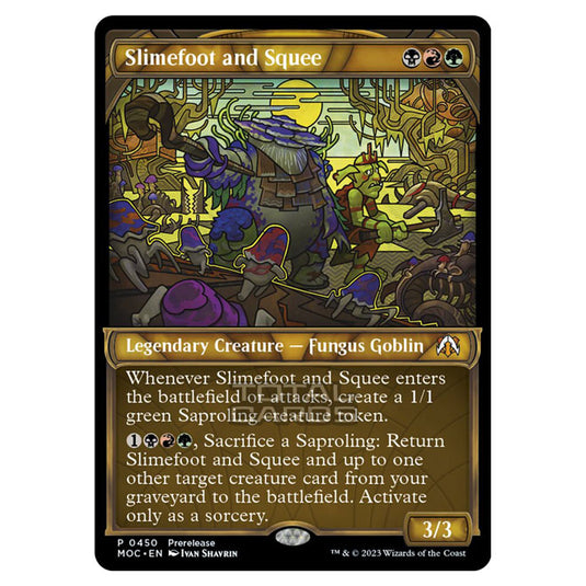 Magic The Gathering - March of the Machine - Commander - Slimefoot and Squee - 0450