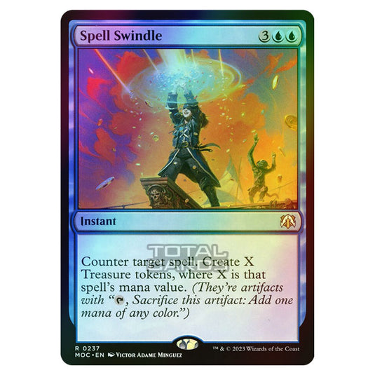 Magic The Gathering - March of the Machine - Commander - Spell Swindle - 0237 (Foil)