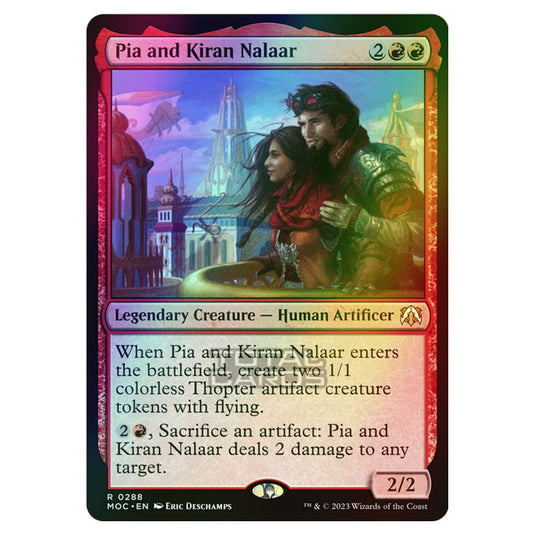 Magic The Gathering - March of the Machine - Commander - Pia and Kiran Nalaar - 0288 (Foil)