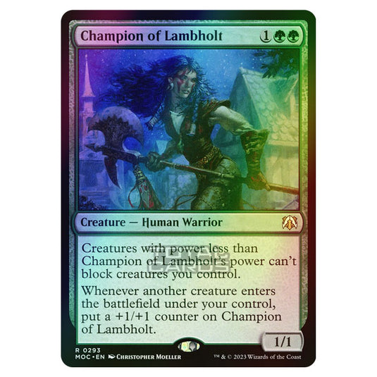 Magic The Gathering - March of the Machine - Commander - Champion of Lambholt - 0293 (Foil)