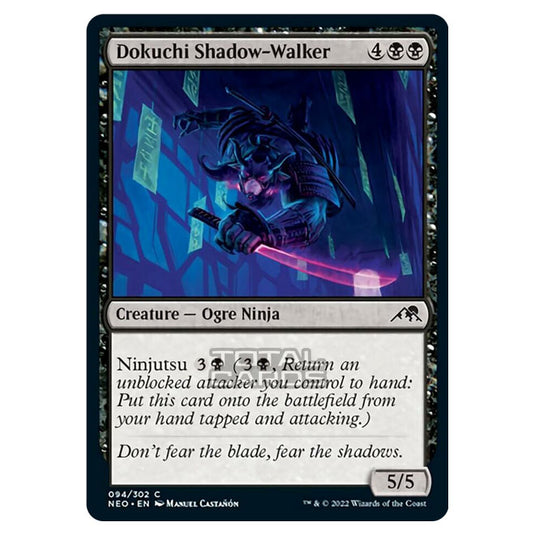 Magic The Gathering - Kamigawa - Neon Dynasty - Dokuchi Shadow-Walker - 94/302