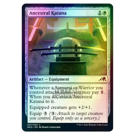 Magic The Gathering - Kamigawa - Neon Dynasty - Ancestral Katana - 1/302 (Foil)