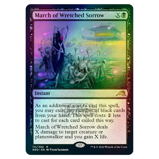Magic The Gathering - Kamigawa - Neon Dynasty - March of Wretched Sorrow - 111/302 (Foil)