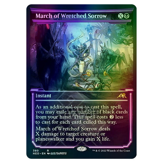 Magic The Gathering - Kamigawa - Neon Dynasty - March of Wretched Sorrow - 380/302 (Foil)