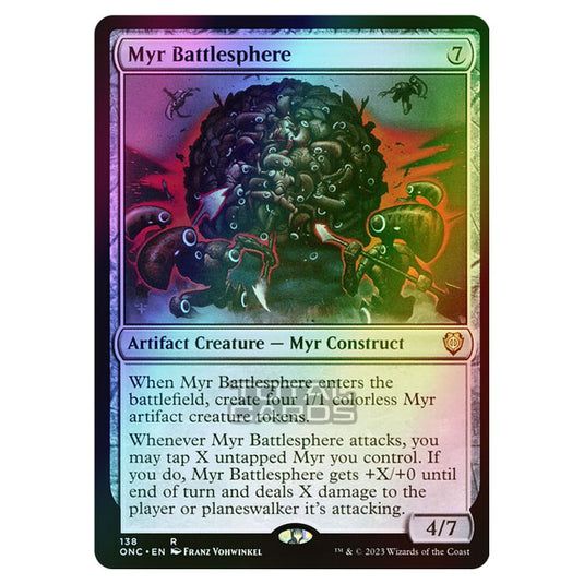 Magic The Gathering - Phyrexia - All Will Be One - Commander - Myr Battlesphere - 138/174 (Foil)