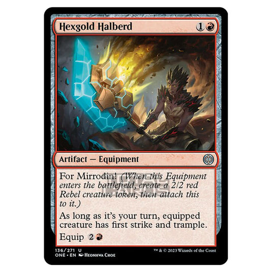Magic The Gathering - Phyrexia - All Will Be One - Hexgold Halberd - 136/271