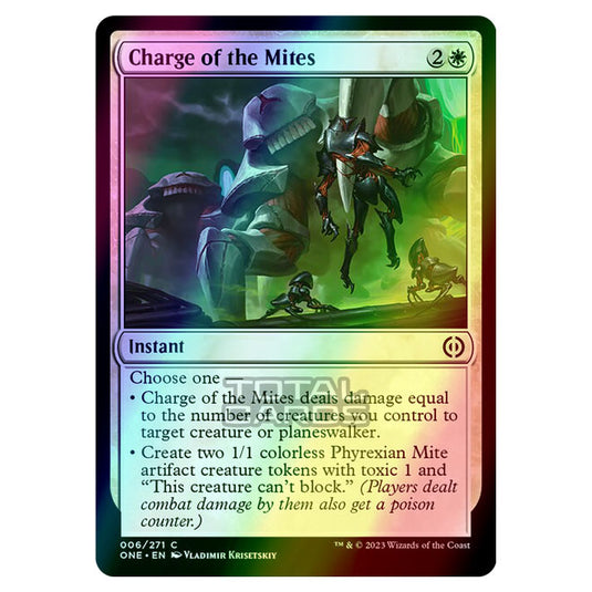 Magic The Gathering - Phyrexia - All Will Be One - Charge of the Mites - 6/271 (Foil)