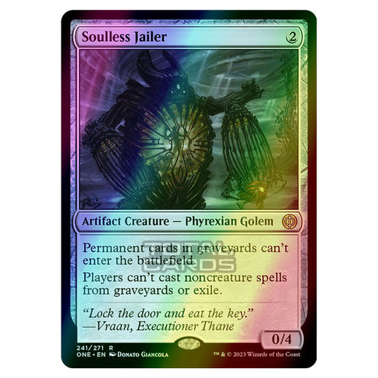 Magic The Gathering - Phyrexia - All Will Be One - Soulless Jailer - 241/271 (Foil)