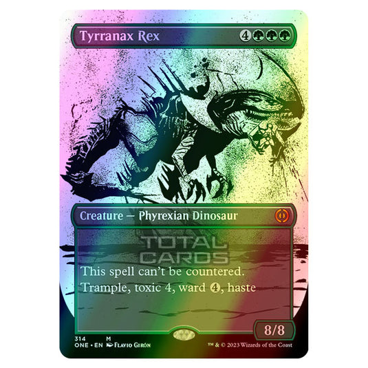 Magic The Gathering - Phyrexia - All Will Be One - Tyrranax Rex - 314/271 (Foil)