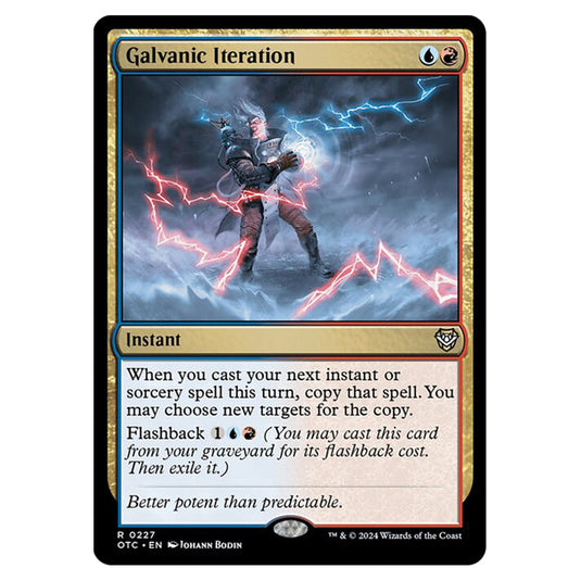 Magic The Gathering - Outlaws of Thunder Junction - Commander - Galvanic Iteration - 0227