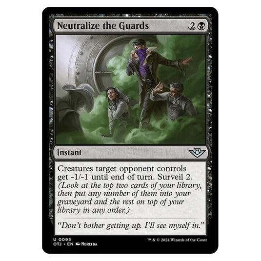 Magic The Gathering - Outlaws of Thunder Junction - Neutralize the Guards - 0095