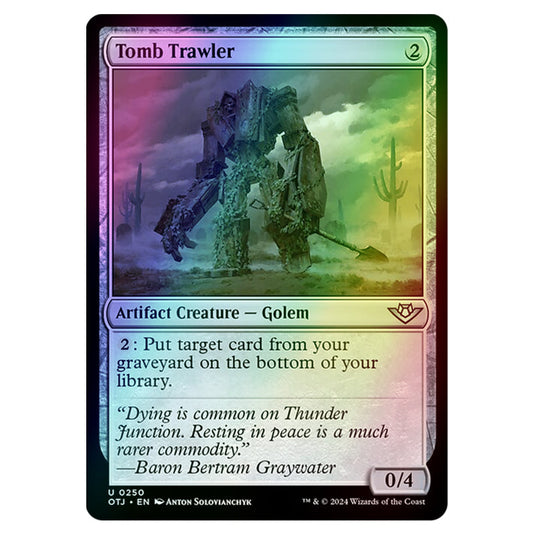 Magic The Gathering - Outlaws of Thunder Junction - Tomb Trawler - 0250 (Foil)