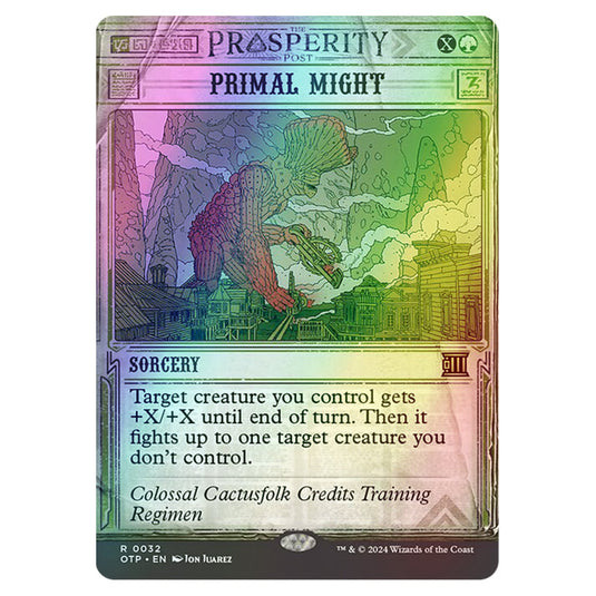 Magic The Gathering - Outlaws of Thunder Junction - Breaking News - Primal Might (Prosperity Showcase) - 0032 (Foil)