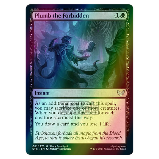 Magic The Gathering - Strixhaven - Plumb the Forbidden - 81/275 (Foil)