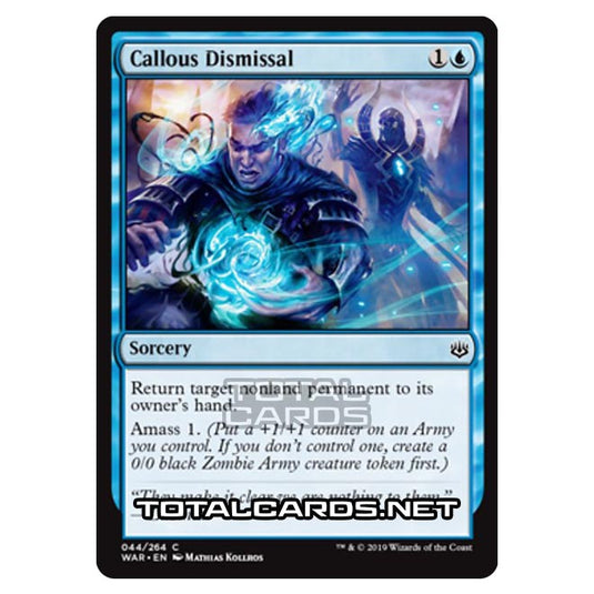 Magic The Gathering - War of The Spark - Callous Dismissal - 44/264