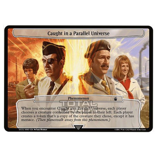 Magic The Gathering - Universes Beyond - Doctor Who - Caught in a Parallel Universe (Planar Card) - 0572
