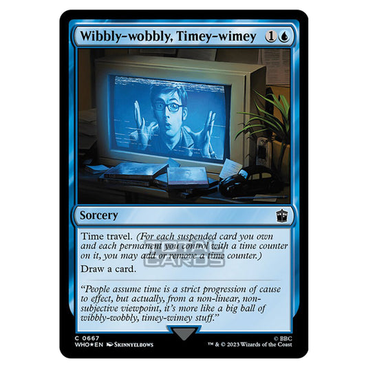 Magic The Gathering - Universes Beyond - Doctor Who - Wibbly-wobbly, Timey-wimey (Surge Foil) - 0667