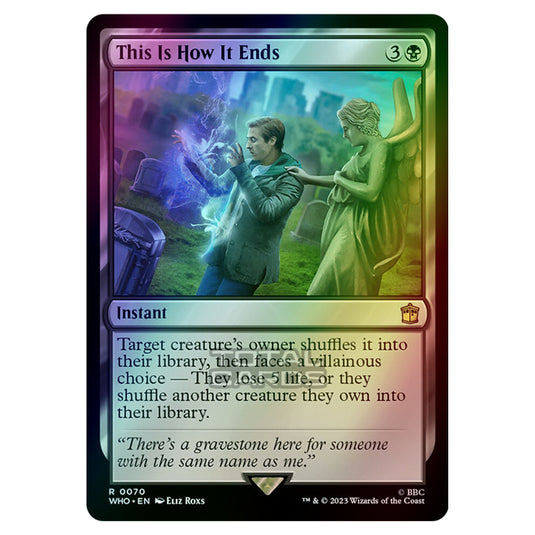 Magic The Gathering - Universes Beyond - Doctor Who - This Is How It Ends - 0070 (Foil)