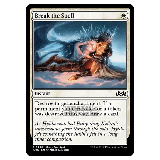 Magic The Gathering - Wilds of Eldraine - Break the Spell - 005