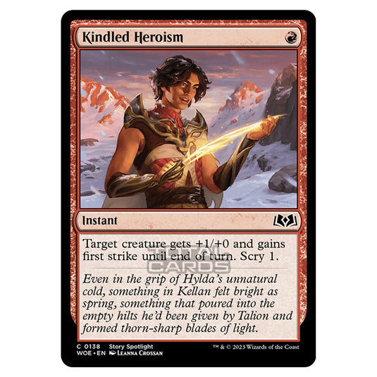 Magic The Gathering - Wilds of Eldraine - Kindled Heroism - 138