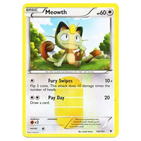 Pokemon - Black & White - Noble Victories - Secret Meowth 102/101