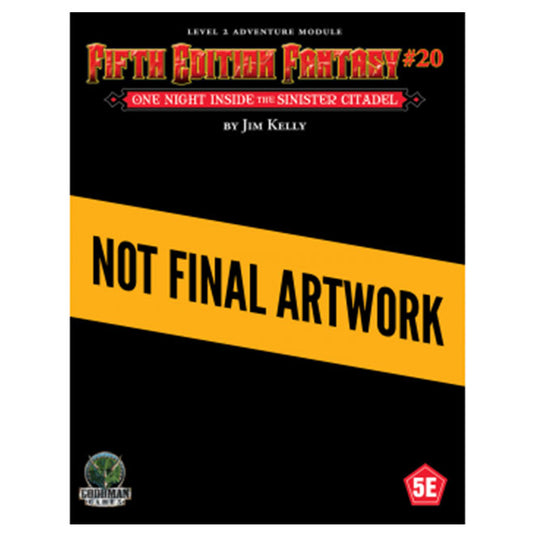 Fifth Edition Fantasy - Number 20 - One Night Inside the Sinister Citadel