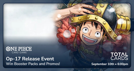One Piece - OP-17 Release Event - Thursday 6pm (10/09/26)