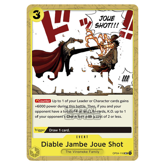 One Piece - Kingdoms of Intrigue - Diable Jambe Joue Shot (Uncommon) - OP04-116