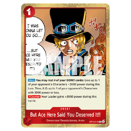 But Ace Here Said You Deserved It!! OP13-019 card from the One Piece set Carrying on his Will
