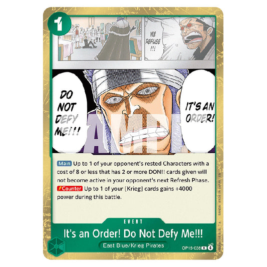 It's an Order! Do Not Defy Me!!! OP15-038 card from the One Piece set Adventure on Kami's Island