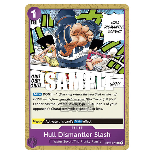 One Piece - Pillars of Strength - Hull Dismantler Slash - OP03-073