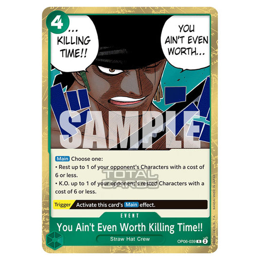 One Piece - Wings of the Captain - You Ain't Even Worth Killing Time!! (Rare) - OP06-039
