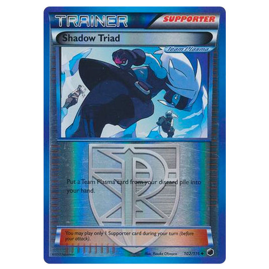 Pokemon - Black & White - Plasma Freeze - (Reverse Holo) Shadow Triad - 102/116
