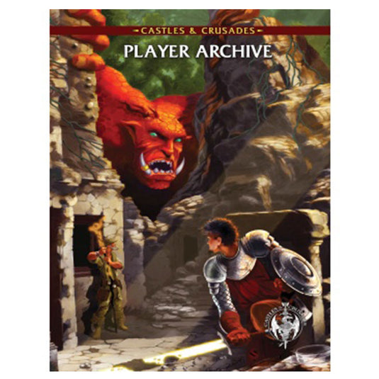 Castles & Crusades - Players Archive