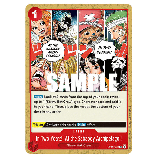 In Two Years!! At the Sabaody Archipelago!! OP01-030 card from the One Piece set Romance Dawn