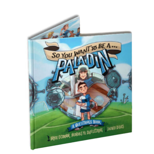 So You Want To Be A Paladin