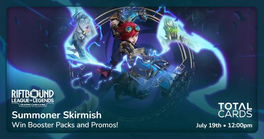 Riftbound- Summoner Skirmish - Sunday 12pm (19/07/26)